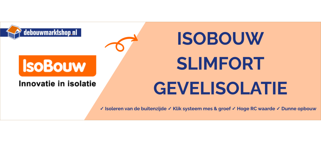 Isobouw Slimfort Gevelisolatie - Even Voorstellen